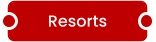 Resorts